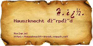 Hauszknecht Árpád névjegykártya